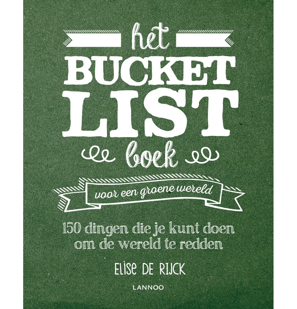 Het bucketlistboek voor een groene wereld
